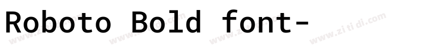 Roboto Bold font字体转换